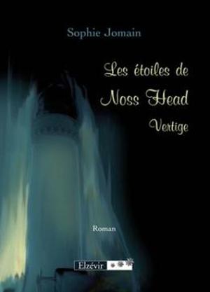 Vertige (Les étoiles de Noss Head #1)