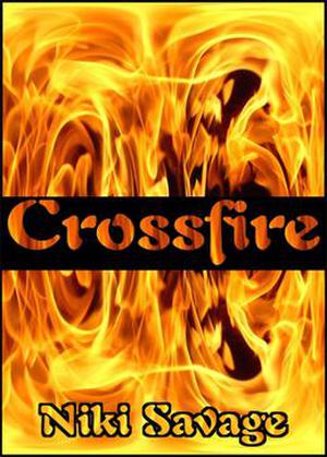 Crossfire by Niki Savage