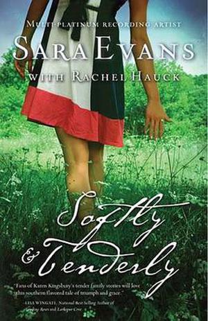 Softly and Tenderly (Songbird #2)