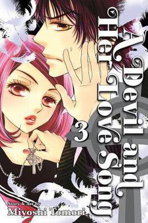 A Devil and Her Love Song, Vol. 3 (A Devil and Her Love Song #3)