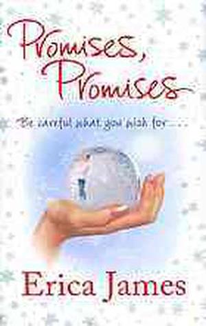 Promises, Promises by Erica James