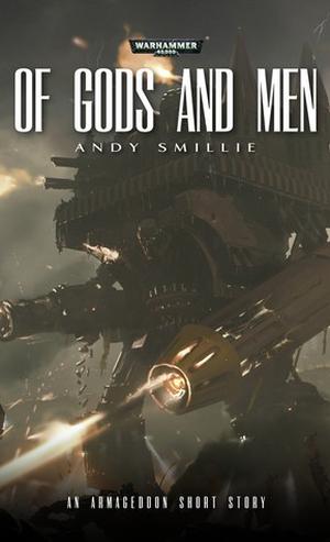 Of Gods and Men (Warhammer 40,000 #1)