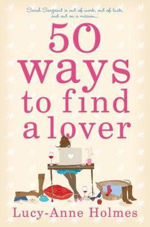50 Ways To Find A Lover (Sarah Sargeant #1)