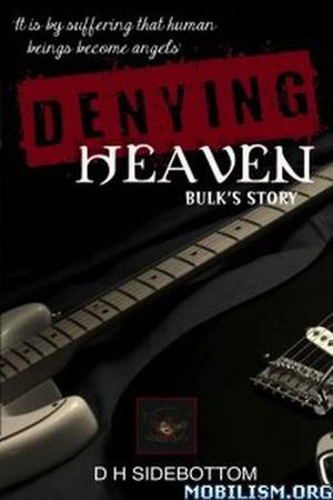 Denying Heaven (Room 103 #3)