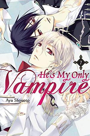 純血＋彼氏 7 [Junketsu + Kareshi 7] (He's My Only Vampire #7)