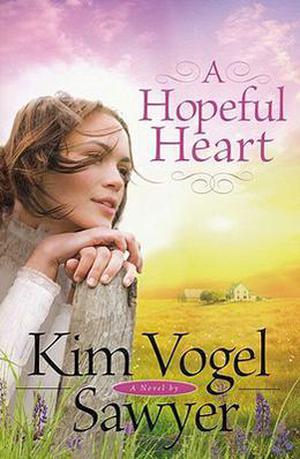 A Hopeful Heart (Heart of the Prairie #5)
