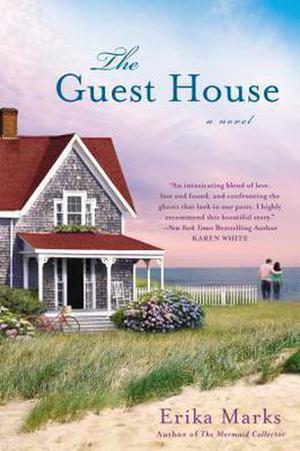The Guest House by Erika Marks
