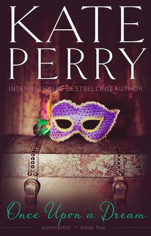 Once Upon a Dream (Summerhill #5)