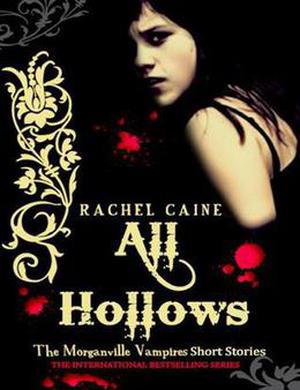 All Hallows (The Morganville Vampires: Extras #6.6)