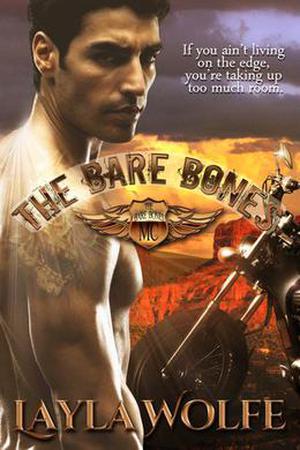 The Bare Bones by Layla Wolfe