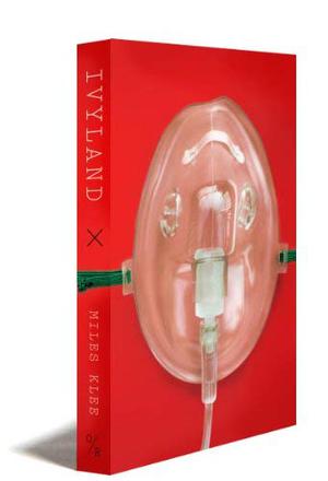 Ivyland by Miles Klee