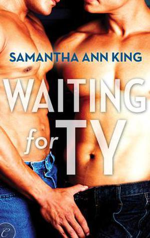 Waiting for Ty (Lovers and Friends #2)