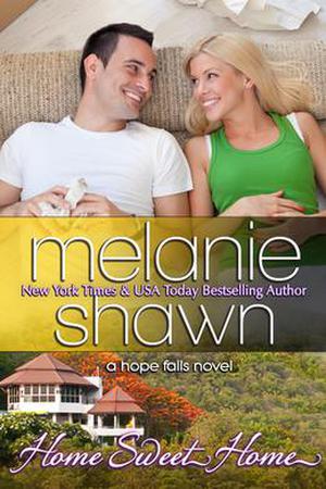 Home Sweet Home (Hope Falls #4)