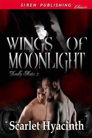Wings of Moonlight (Deadly Mates #2)
