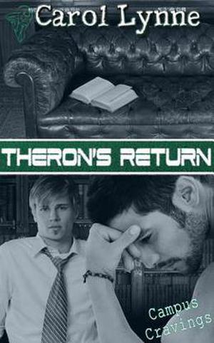 Theron's Return (Campus Cravings #11)
