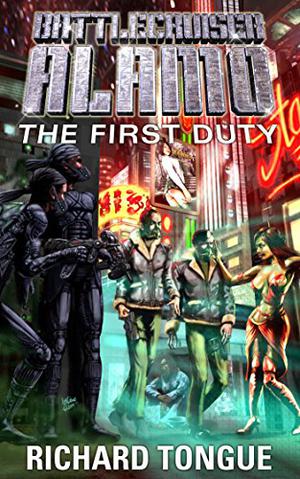 The First Duty by Richard Tongue