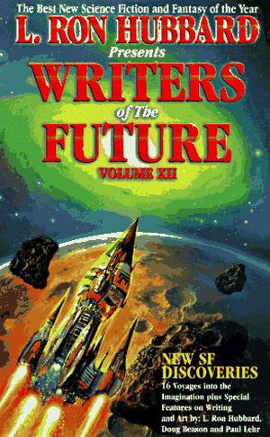 Writers Of The Future Volume Xii (Writers of the Future #12)