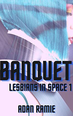 Banquet by Adan Ramie