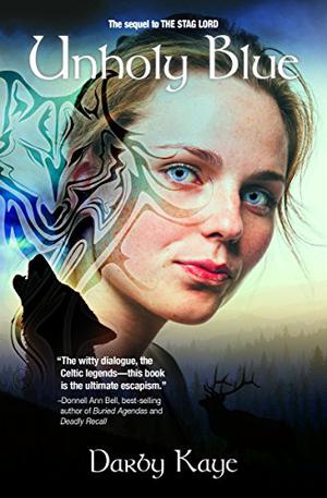 Unholy Blue by Darby Kaye, Darby Karchut