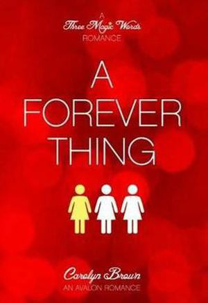 A Forever Thing by Carolyn Brown