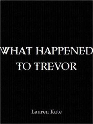 What Happened To Trevor (Fallen Shorts #0.3)