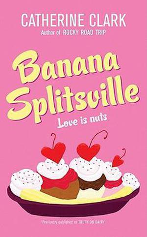 Banana Splitsville (Courtney Von Dragen Smith #1)
