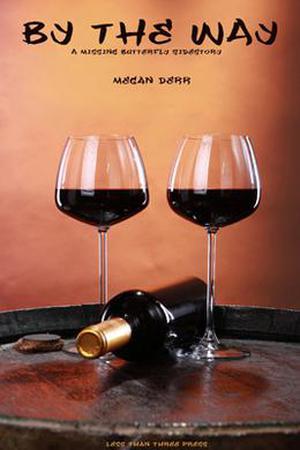 By the Way (Missing Butterfly #1.2)