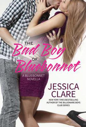 The Bad Boy of Bluebonnet (Bluebonnet #4.5)