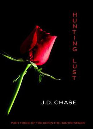 Hunting Lust by J.D. Chase