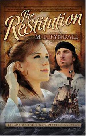 The Restitution (Legacy of the King's Pirates #3)