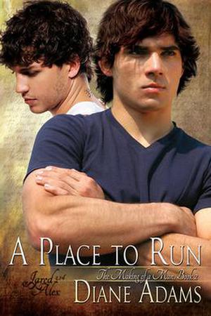 A Place To Run (The Making of a Man #2)