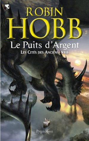 Le puits d'argent by Robin Hobb