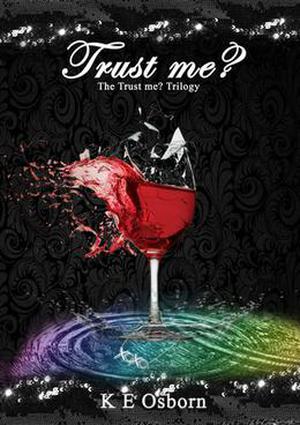 Trust Me? by K.E. Osborn