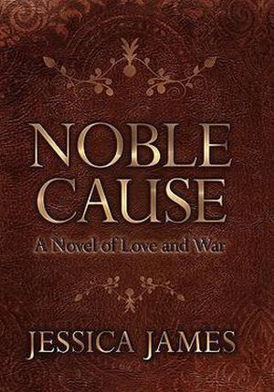 Noble Cause by Jessica James