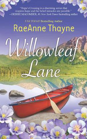 Willowleaf Lane (Hope's Crossing #5)