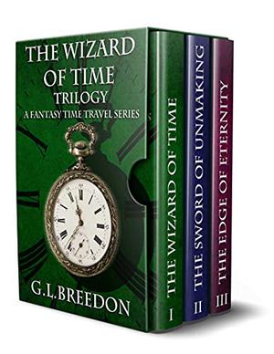The Wizard of Time Trilogy (Wizard of Time #1-3)