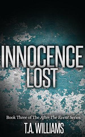 Innocence Lost (After the Event #3)