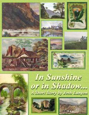 In Sunshine or In Shadow by Josh Lanyon