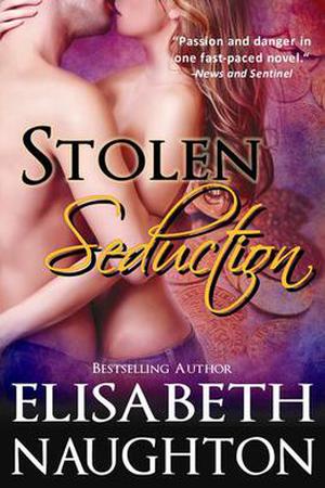Stolen Seduction by Elisabeth Naughton