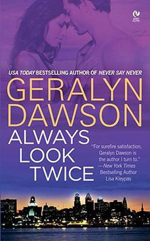 Always Look Twice by Geralyn Dawson