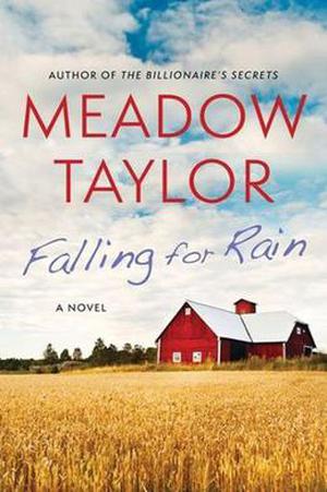 Falling for Rain by Meadow Taylor, Gina Buonaguro, Janice Kirk