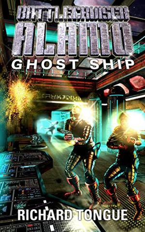 Ghost Ship (Battlecruiser Alamo #10)