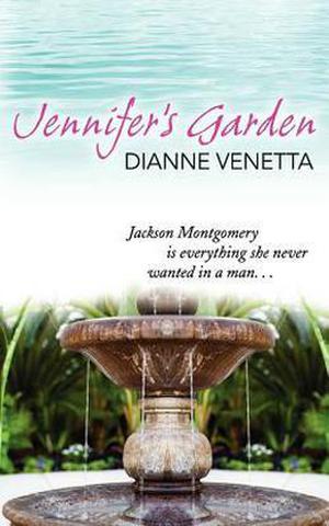 Jennifer's Garden by Dianne Venetta