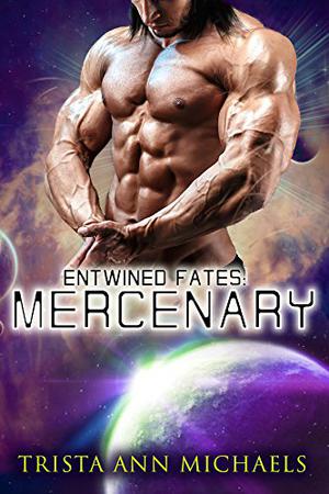 Mercenary by Trista Ann Michaels