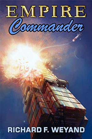 Commander by Richard F. Weyand