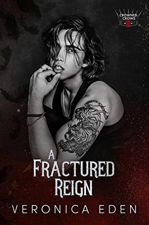 A Fractured Reign (Crowned Crows #3)