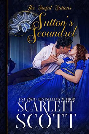 Sutton's Scoundrel (The Sinful Suttons #5)