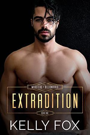 Extradition by Kelly Fox