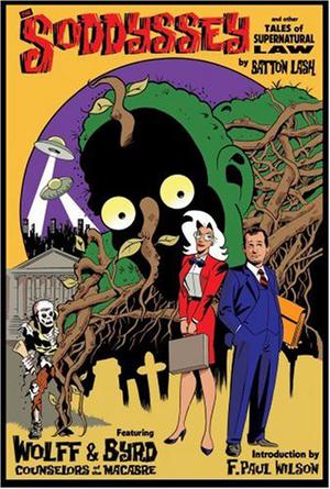 The Soddyssey by Batton Lash