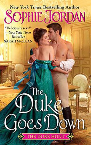 The Duke Goes Down (The Duke Hunt #1)